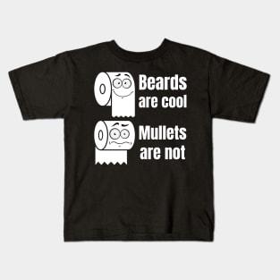 Toilet Paper Beards Are Cool Kids T-Shirt